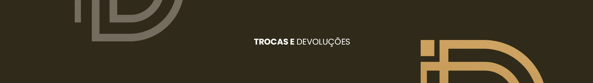 Politica de Trocas e Devoluções